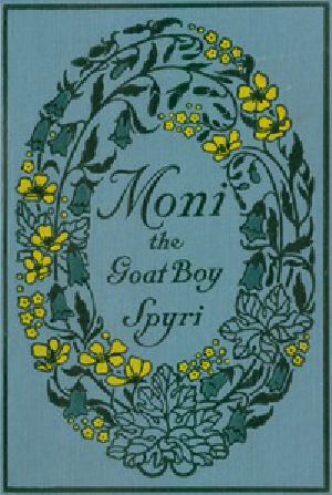 [Gutenberg 9383] • Moni the Goat-Boy